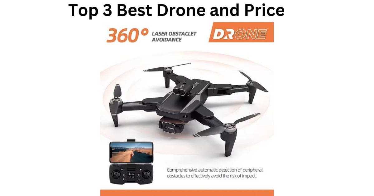 Read more about the article Top 3 Best Drone and Price-2024